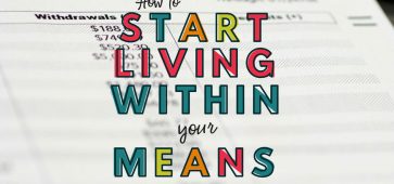 Tips To Help You Live Within Your Means